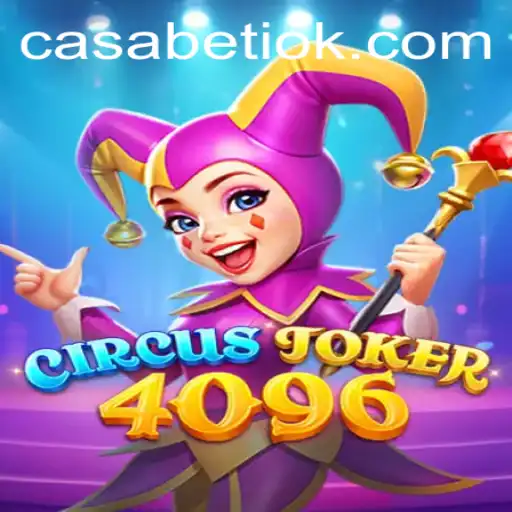 Dive into the World of CircusJoker4096: An Exciting Gaming Adventure